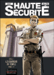 Haute securité, Cycle 1 T1&nbsp;-&nbsp;Gihef, Joël Callède