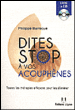 Dites stop à vos acouphènes&nbsp;-&nbsp;Philippe Barraqué