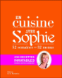 En cuisine avec Sophie&nbsp;-&nbsp;Sophie Dudemaine, Philippe Asset