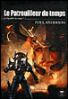 La patrouille du temps, T2&nbsp;-&nbsp;Poul Anderson