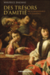 Quand l'amitié était plus forte que l'amour&nbsp;-&nbsp;Maurice Daumas