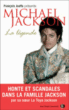Michael Jackson, la légende&nbsp;-&nbsp;La Toya Jackson, François Jouffa