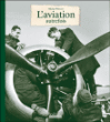 L'aviation autrefois&nbsp;-&nbsp;Michel Polacco