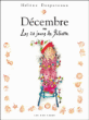 Décembre ou Les 24 jours de Juliette&nbsp;-&nbsp;H. Desputeaux