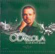 David Olaizola&nbsp;-&nbsp;Un air du pays basque