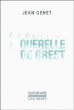 Querelle de Brest&nbsp;-&nbsp;Jean Genet