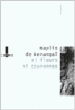 Ni fleurs ni couronnes&nbsp;-&nbsp;Maylis De Kerangal