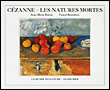 Cézanne les natures mortes&nbsp;-&nbsp;Pascal Bonafoux, Jean-Marie Baron