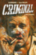 Criminal, T3&nbsp;-&nbsp;Sean Phillips, Ed Brubaker