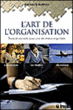 L'art de l'organisation&nbsp;-&nbsp;Nathalie Bureau