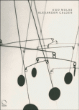 Alexander Calder&nbsp;-&nbsp;Ugo Mulas