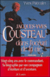Jacques-yves cousteau&nbsp;-&nbsp;Yves Paccalet