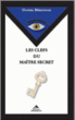Les clefs du maître secret&nbsp;-&nbsp;Daniel Beresniak
