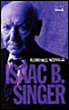 Isaac Bashevis Singer&nbsp;-&nbsp;Florence Noiville