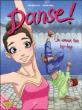 Danse !, T2&nbsp;-&nbsp;Jérôme Morel, Anne-Marie Pol, Véronique Grisseaux