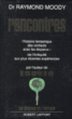 Rencontres&nbsp;-&nbsp;Raymond Moody