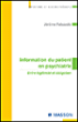 Information du patient en psychiatrie&nbsp;-&nbsp;Jérôme Palazzolo