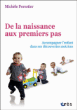 De la naissance aux premiers pas&nbsp;-&nbsp;Michèle Forestier