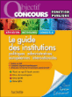 Le guide des institutions politiques administratives&nbsp;-&nbsp;David Bioret, Stéphane Leclerc