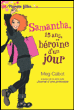 Samantha 15 ans&nbsp;-&nbsp;Meg Cabot