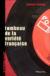Tombeau de la variété française&nbsp;-&nbsp;Laurent Laurent