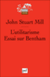 L'utilitarisme&nbsp;-&nbsp;John Stuart Mill