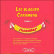 Les blagues Carambar&nbsp;-&nbsp;Collectif