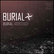 Burial&nbsp;-&nbsp;Burial