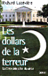 Les dollars de la terreur&nbsp;-&nbsp;Richard Labévière