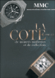 La cote de montres modernes et de collection&nbsp;-&nbsp;Eric Hamdi