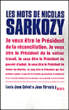 Les mots de Nicolas Sarkozy&nbsp;-&nbsp;Louis-Jean Calvet, Jean Véronis
