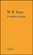 L'escalier en spirales&nbsp;-&nbsp;William Butler Yeats