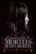 Mortels petits secrets&nbsp;-&nbsp;Laurie Faria Stolarz