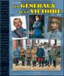 Les généraux de la victoire&nbsp;-&nbsp;Paul Gaujac