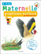 Graphisme-écriture, maternelle grande section&nbsp;-&nbsp;Fabienne Rousseau