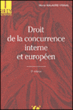 Droit de la concurrence interne et européen&nbsp;-&nbsp;Marie Malaurie-Vignal