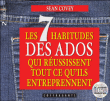 Les 7 habitudes des ados qui réussissent tout ce qu'ils entreprennent