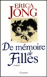 De mémoire de filles&nbsp;-&nbsp;Erica Jong, Richard Crevier