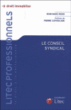 Le conseil syndical&nbsp;-&nbsp;Jean-Marc Roux