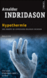 Hypothermie&nbsp;-&nbsp;Arnaldur Indridason