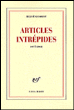 Articles intrépides&nbsp;-&nbsp;Hervé Guibert