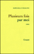 Plusieurs fois par moi&nbsp;-&nbsp;Raphaële Vidaling