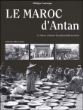 Le Maroc d'antan&nbsp;-&nbsp;Philippe Lamarque