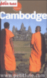 Petit Futé Cambodge&nbsp;-&nbsp;Collectif