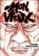 Mon vieux, T1&nbsp;-&nbsp;Tsuru Moriyama