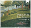 Gabriel Fauré&nbsp;-&nbsp;Quatuor pour piano
