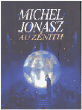 Live au Zénith&nbsp;-&nbsp;Michel Jonasz