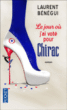 Le jour où j'ai voté pour Chirac&nbsp;-&nbsp;Laurent Bénégui