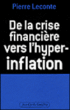 Le retour de la grande inflation&nbsp;-&nbsp;Pierre Leconte