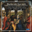 Johann Schelle, Liebe, Erlebach&nbsp;-&nbsp;Machet die tore weit - Cantates baroques de Noël